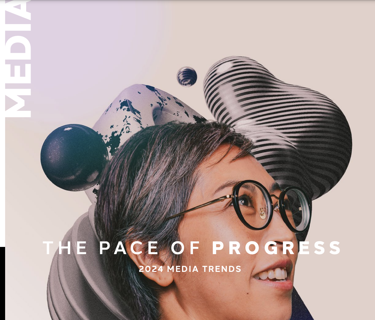 dentsu The pace of progress 2024 media trends